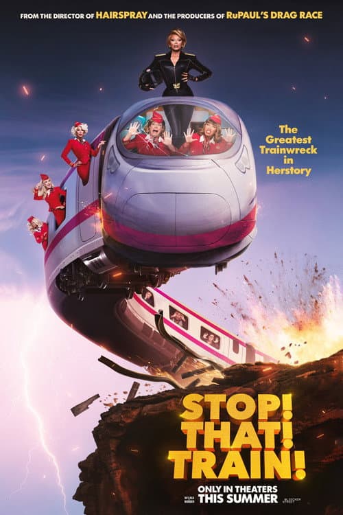 Stop! That! Train! poster